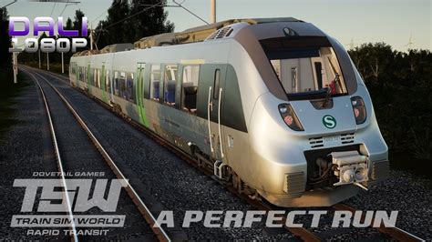 Train Sim World | Rapid Transit - A Perfect Run - YouTube