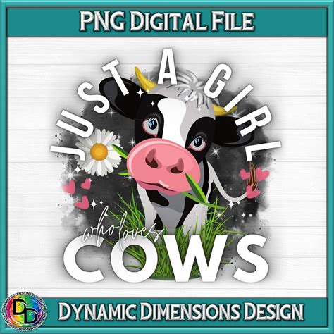 Just A Girl Who Loves Cows PNG PNG Graphics Tumblers Cow Decal Cow