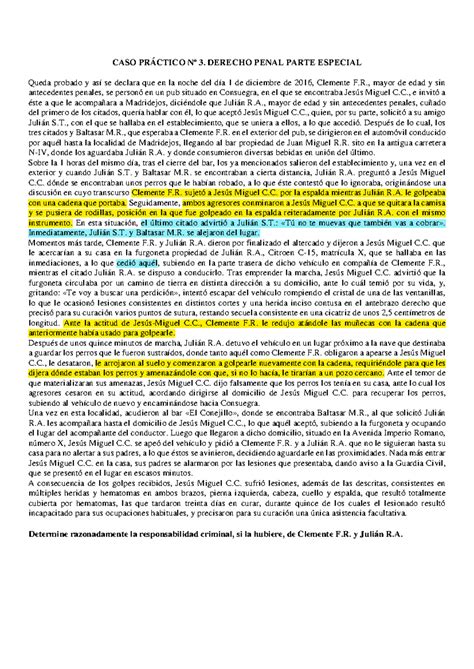 CASO Nº 3 Práctica CASO PRÁCTICO Nº 3 DERECHO PENAL PARTE ESPECIAL