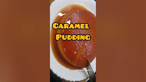 Caramel Pudding 🍮😍 Caramelpudding Shorts Viral Ytshorts Shortsvideo Viralvideo