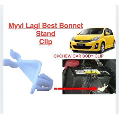 1 Pcs PERODUA GENUINE ALZA MYVI LAGI BEST FRONT BONNET STAND CLIP