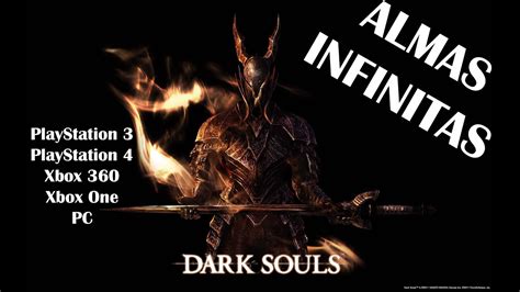 DARK SOULS Como Obter ALMAS INFINITAS Em 2022 PS3 PS4 Xbox 360 Xbox