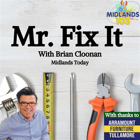 Mr Fix It 1st March 2023 Mr Fix It Midlands 103