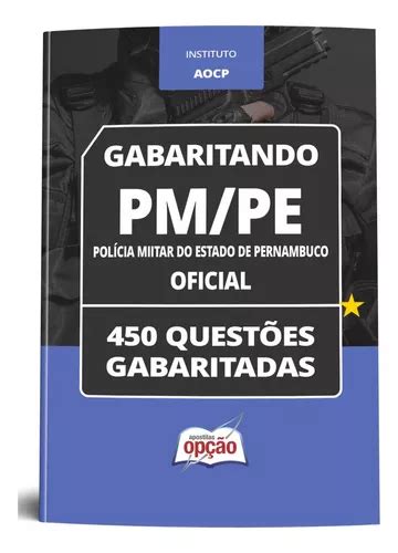 Apostila Caderno De Questões Gabaritadas Para Oficial Pm Pe 2023