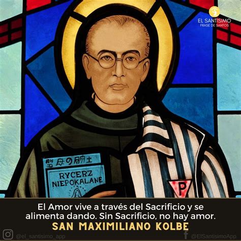 El Sant Simo App Cita B Blica Del D A San Maximiliano Kolbe San