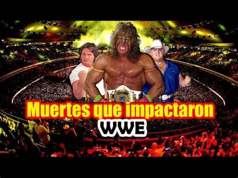 Las 5 Muertes Mas Impactantes De Wwe YouTube