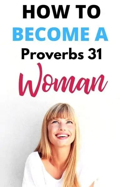 13 Proverbs 31 Woman Qualities That You Can Attain