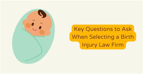 Key Questions To Ask When Selecting A Birth Injury Law Firm Healthcarter