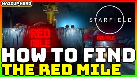 Starfield Where Is The Red Mile Easy Guide YouTube