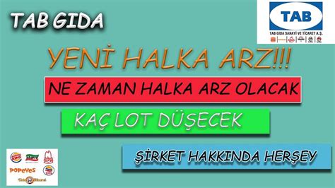 Tab Gida Halka Arz Oluyor Hazir Gidanin Nc F Rmasi Halka Arz Olmayi