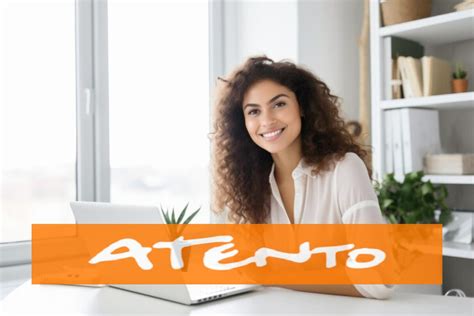 Atento Abre Vaga De Emprego Efetiva Home Office Para Atendimento Ao