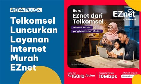 Telkomsel Luncurkan Layanan Internet Murah EZnet