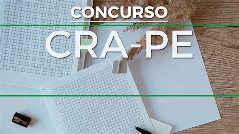 Concurso CRA PE 2022 Inscrições até às 23h de hoje