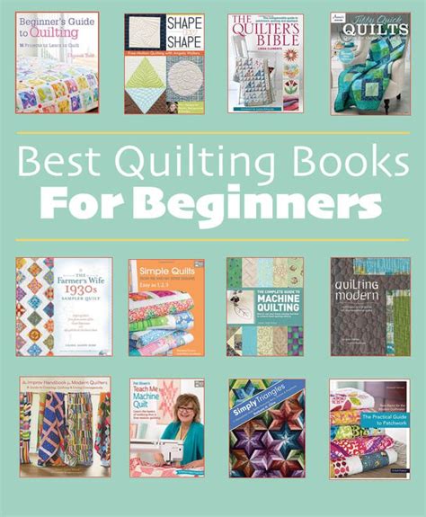 Best Quilting Books For Beginners Beginner Quilt Patterns Quilting For