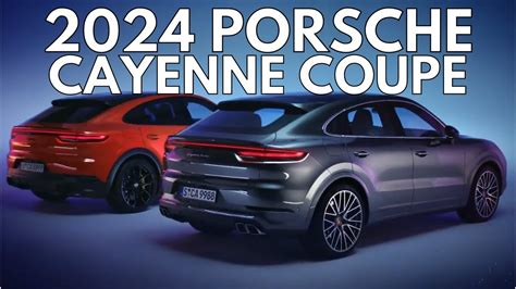 2024 Porsche Cayenne Coupe Redesign Review Exterior Interior Specs