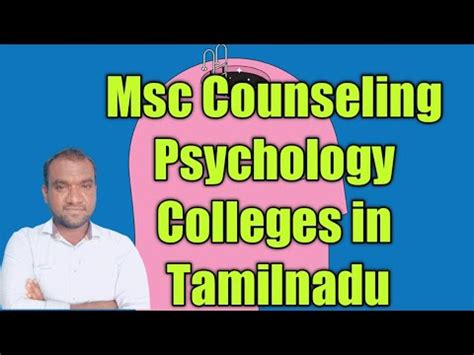 Msc Counseling Psychology Colleges Tamilnadu Psychology Tamil Youtube