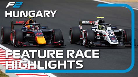 Formula Feature Race Highlights Hungarian Grand Prix Youtube