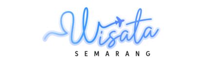 Rekomendasi Tempat Wisata Semarang Terbaru Dan Hits Destinasi