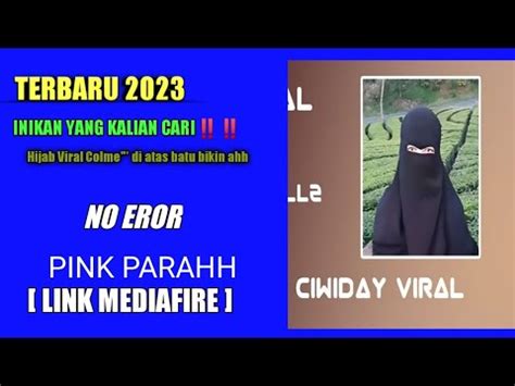 Yang Viral Ni Hijab Link Mediafire Youtube