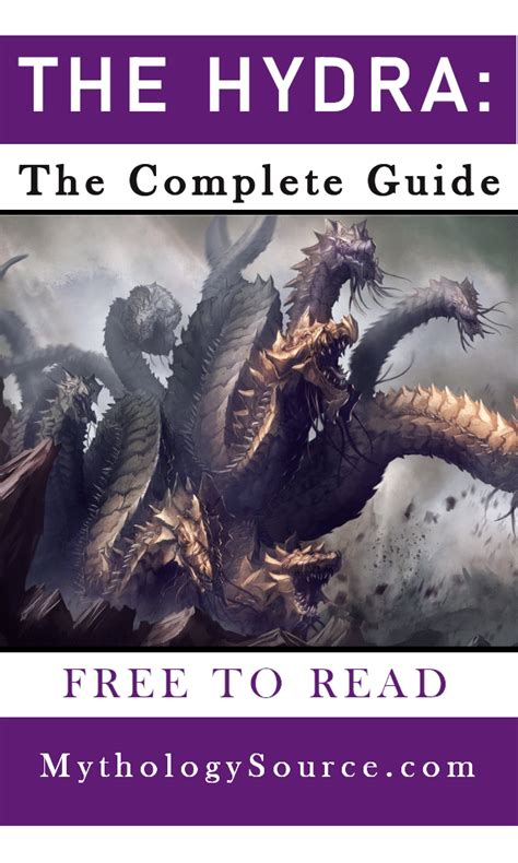 The Hydra: The Complete Guide to the Multi-Headed Serpent