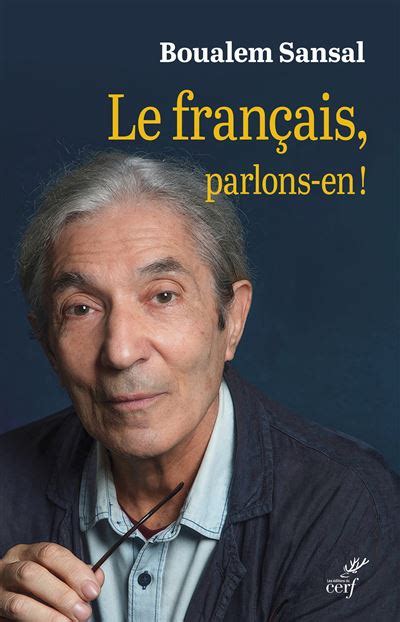 Le français parlons en broché Boualem Sansal Achat Livre ou