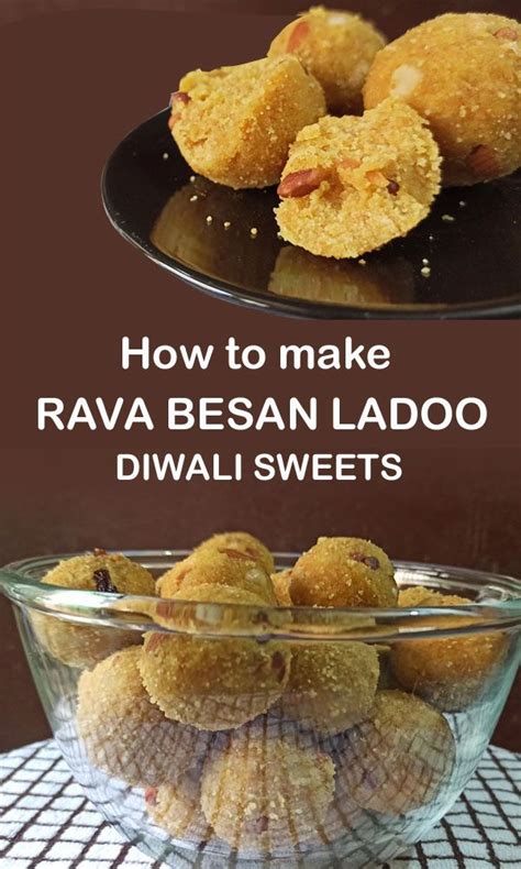 Rava Besan Ladoo Suji Besan Ladoo Diwali Sweets Recipewebidea