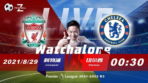 Live Vs Liverpool Vs Chelsea Watchalong Premier