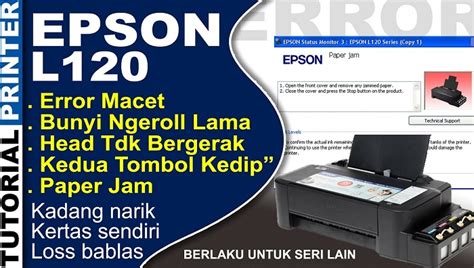 Cara Cleaning Printer Epson L120 Dengan Benar