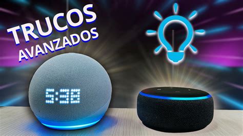 15 TRUCOS AVANZADOS Para Alexa En 2023 Que Te ASEGURO Te Van A SERVIR