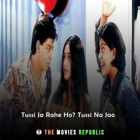 Kuch Kuch Hota Hai Movie Dialogues | 151+ Best Kuch Kuch Hota Hai Film ...