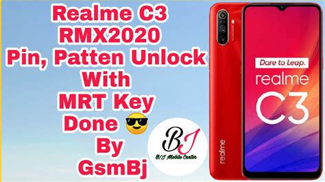 Realme C3 RMX2020 Pin Patten Unlock With MRT Key Done By GsmBj YouTube