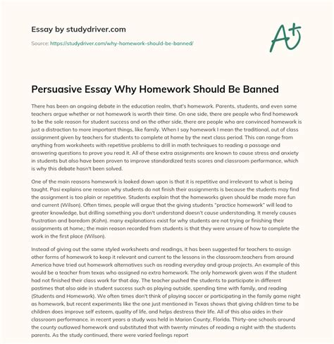 Why Homework Should Be Banned Free Argumetative Essay Example