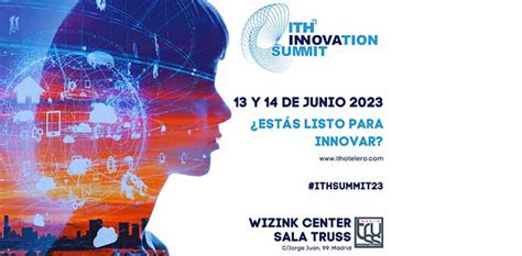 Ith Innovation Summit 2023 Ia Sostenibilidad Y Tendencias Globales