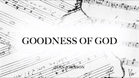 Goodness Of God Jenn Johnson Instrumental Lyric Video Youtube