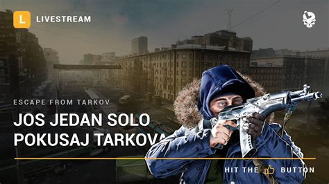 Laponac Strimuje Escape From Tarkov Jos Jedan Solo Pokusaj Tarkova