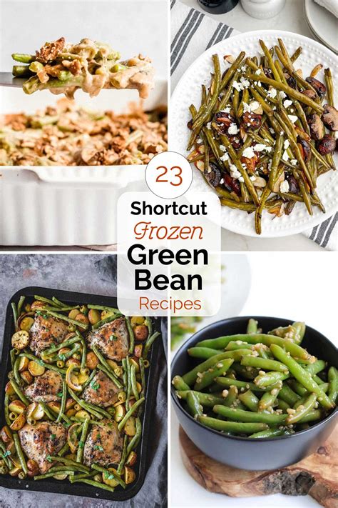 23 Frozen Green Bean Recipes: An EASY Shortcut for Fast Meals