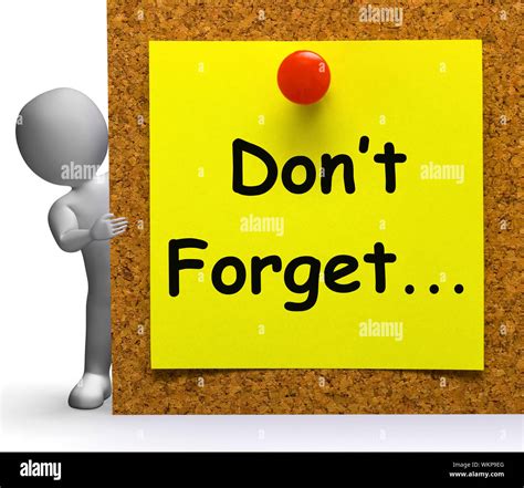 Dont Forget Note Meaning Important Remember Or Forgetting Stock Photo