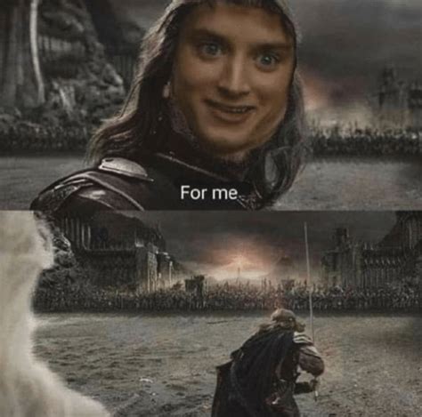 For Frodo Meme