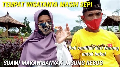 Jalan Jalan Ke Tempat Wisata Alam Youtube