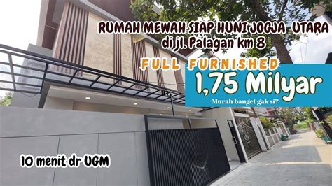 Eps Rumah Full Furnished Palagan Dekat Hyatt Filosofi Kopi Al