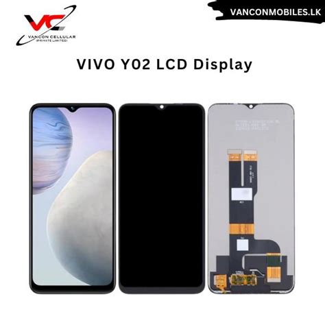 Vivo Y02 Lcd Display Vancon Cellular Private Limited Galle