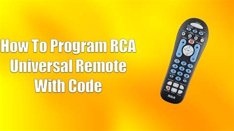 How To Program Rca Universal Remote With Code Youtube