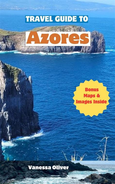 Amazon TRAVEL GUIDE TO AZORES Discover The Magnificent Beaches