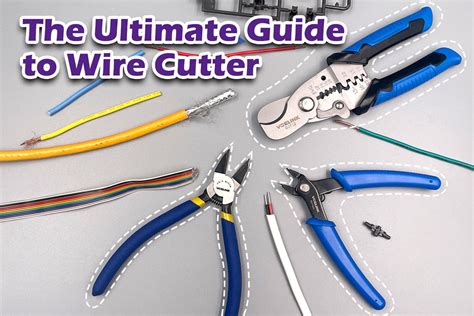 The Ultimate Guide to Wire Cutter – VCELINK