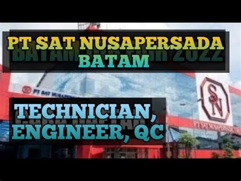 Pt Sat Nusapersada Tbk Loker Batam Hari Ini Iklan Kota Batam