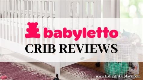 Babyletto crib reviews