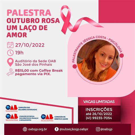 Palestra Outubro Rosa Um LaÇo De Amor Oab São José Dos Pinhais