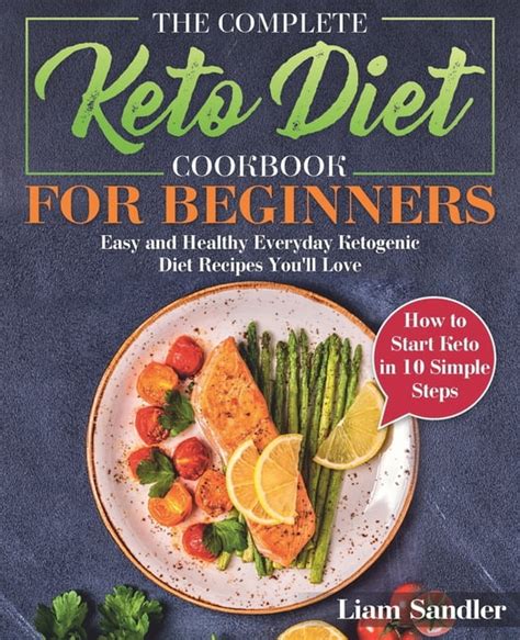 The Complete Keto Diet Cookbook For Beginners Easy And Healthy