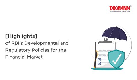 Highlights Of Rbis Developmental And Regulatory Policies For The