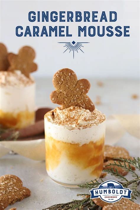 This Gingerbread Caramel Mousse Is A Creamy And Lightly Sweetened